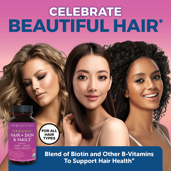 Organic Hair + Skin & Nails*